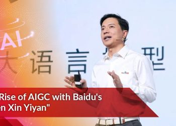 The Rise of AIGC with Baidu’s “Wenxin Yiyan”