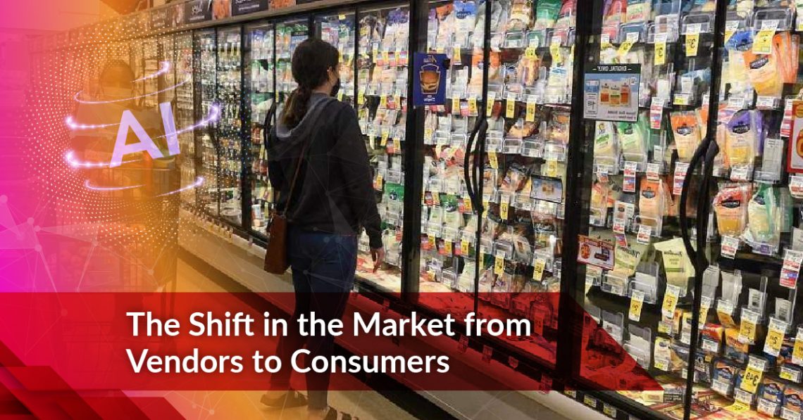 The Shift in the Market from Vendors to Consumers