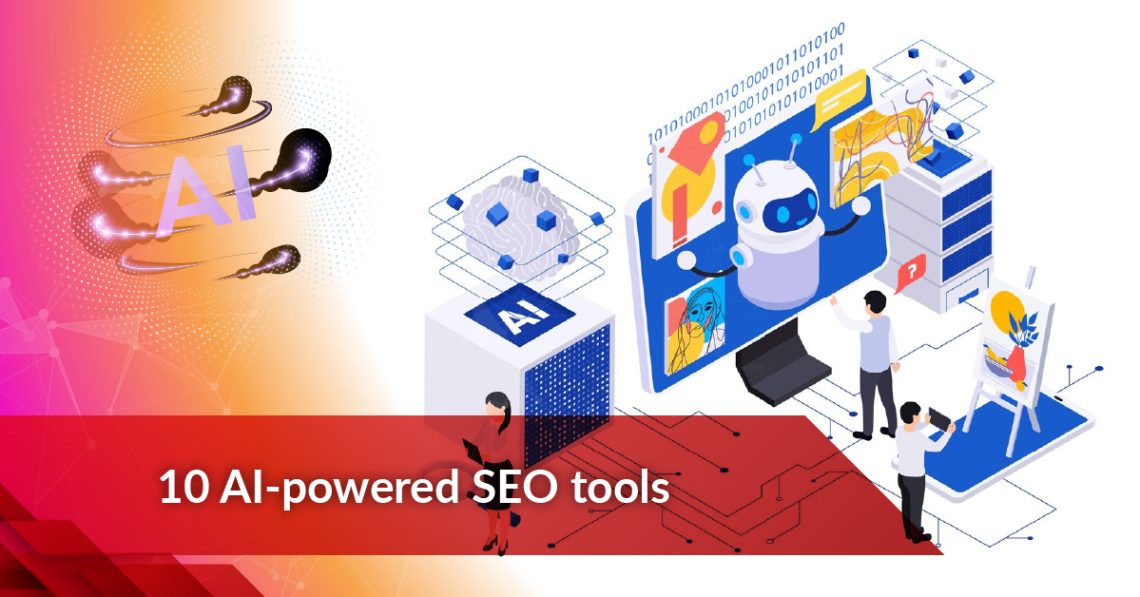 10 AI-powered SEO tools