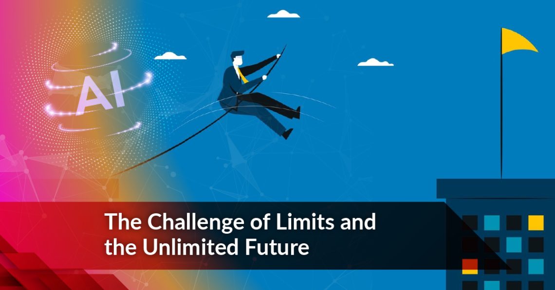 The Challenge of Limits and the Unlimited Future