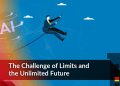 The Challenge of Limits and the Unlimited Future