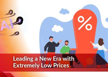 Leading a New Era with Extremely Low Prices