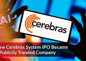 How Cerebras Systems IPO Became a Publicly Traded Company