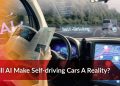 Will AI Make Self-driving Cars A Reality?