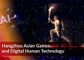 The Hangzhou Asian Games and Digital Human Technology