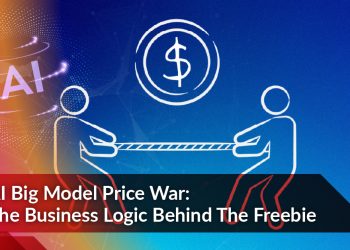 AI Big Model Price War: The Business Logic Behind the Freebie