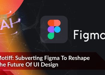 Motiff: Subverting Figma To Reshape The Future Of UI Design