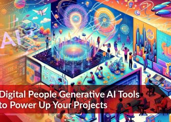 Digital People Generative AI Tools to Power Up Your Projects