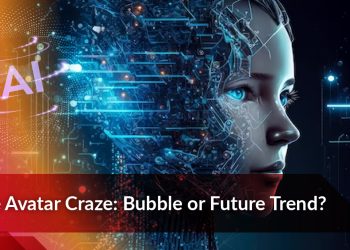 The Avatar Craze: Bubble or Future Trend?